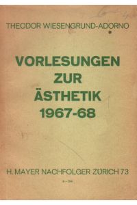 Vorlesungen zur Ästhetik 1967-68.