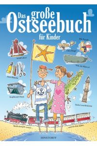 Das große Ostseebuch für Kinder.   - Alter: ab 6 Jahren.