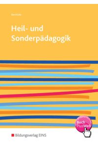 Heil- und Sonderpädagogik / Inklusive Pädagogik: Heil- und Sonderpädagogik. Lehr-/Fachbuch: Inklusive Pädagogik / Schülerband