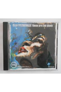 These Are the Blues [CD].