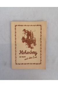Hohenberg in neuer und alter Zeit.   - Heimatkundliche Aufsätze.