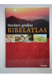 Herders grosser Bibelatlas