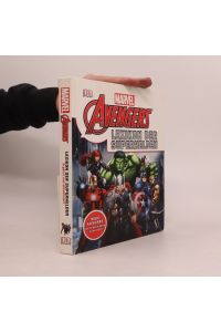 Marvel Avengers - Lexikon der Superhelden