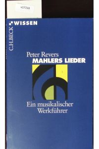 Mahlers Lieder.   - Beck'sche Reihe.