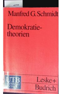 Demokratietheorien.   - Uni-Taschenbücher.