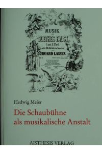 Die Schaubühne als musikalische Anstalt. Studien zur Geschichte und Theorie der Schauspielmusik im 18. und 19. Jahrhundert sowie zu ausgewählten Faust-Kompositionen.