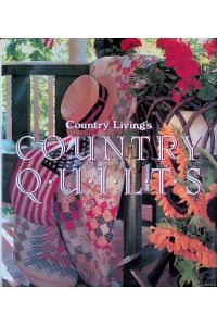 Country living's country quilts