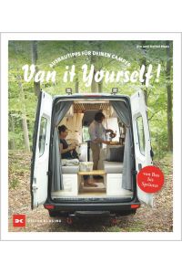 Van it Yourself!  - Ausbautipps für deinen Camper - von Bus bis Sprinter