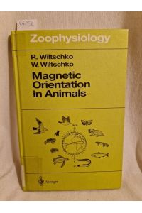 Magnetic Orientation in Animals.   - (= Zoophysiology, Vol. 33).