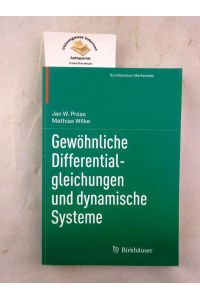 Gewöhnliche Differentialgleichungen und dynamische Systeme.   - Grundstudium Mathematik.