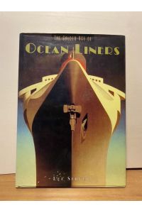 The Golden Age of Ocean Liners (Golden Age of Transport)