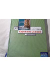 Allgemeine Geologie. --- 9 Auflage ----  - Edward J. Tarbuck ; Frederick K. Lutgens / Prentice Hall; Geologie