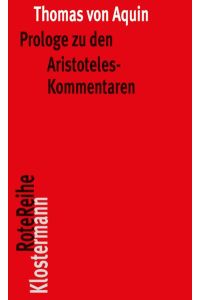 Prologe zu den Aristoteles-Kommentaren (Klostermann RoteReihe, Band 69)