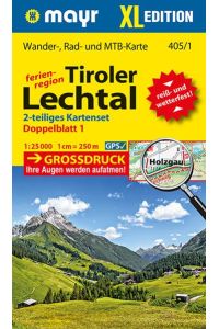 Mayr Wanderkarte Tiroler Lechtal XL (2-Karten-Set) 1:25. 000: Wander-, Rad- und Mountainbikekarte, extra grossdruck, reiß- und wetterfest