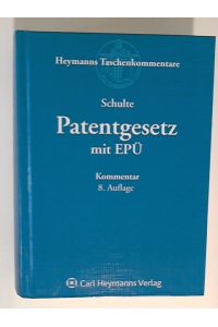 Patentgesetz mit Europäischen Patentübereinkommen: Kommentar auf der Grundlage der deutschen und europäischen Rechtsprechung (Heymanns Taschenkommentare zum gewerblichen Rechtsschutz)