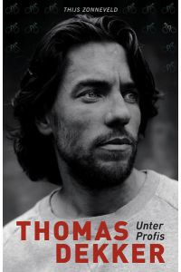Thomas Dekker: Unter Profis