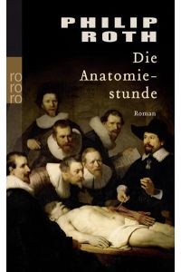 Die Anatomiestunde  - Roman