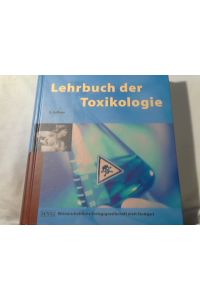 Lehrbuch der Toxikologie : mit 342 Tabellen.   - hrsg. von Hans Marquardt und Siegfried G. Schäfer