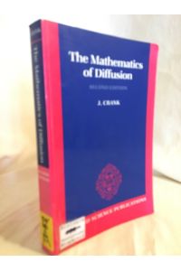 The Mathematics of Diffusion (Second Edition).