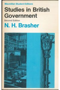 Studies in British Government  - Macmillan Student Editions 319