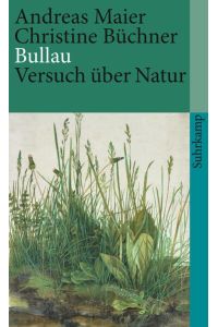 Bullau: Versuch über Natur (suhrkamp taschenbuch)