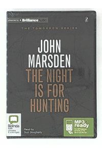 The Night Is for Hunting (Tomorrow, Band 6, mp3CD)