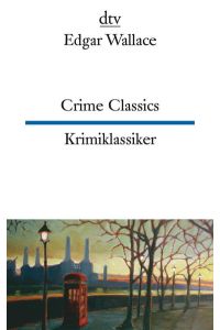 Crime Classics Krimiklassiker: Vier spannende Fälle – dtv zweisprachig für Könner – Englisch