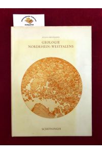 Geologie Nordrhein-Westfalens.   - Bochumer geographische Arbeiten / Sonderreihe ; Band 2
