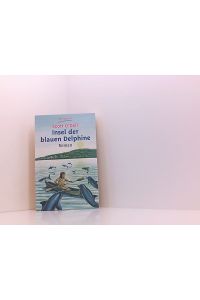 Insel der blauen Delfine  - Scott O'Dell. Dt. von Roswitha Plancherel-Walter