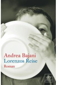 Lorenzos Reise: Roman  - Roman