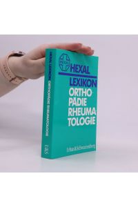 Hexal-Lexikon Orthopädie, Rheumatologie