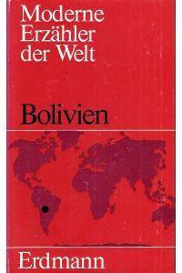 Bolivien (Moderne Erzähler der Welt)