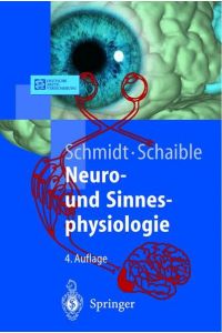 Neuro- und Sinnesphysiologie (Springer-Lehrbuch)