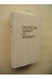 Deutsche Arbeit in Böhmen.   - Kulturbilder. REPRINT.