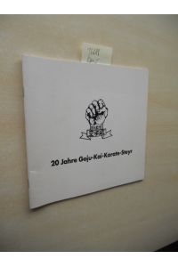 20 Jahre Goju-Kai-Karate-Steyr.