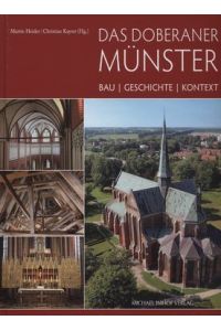 Das Doberaner Münster Bau-Geschichte-Kontex