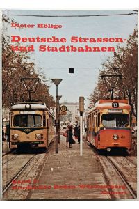 Deutsche Strassen- und Stadtbahnen.   - Band 2: Nördliches Baden-Württemberg