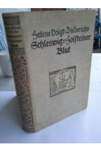 Schleswig-Holsteiner Blut : [Erzählgn].