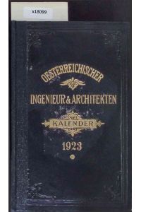 Österreichischer Ingenieur- und Archtekten - Kalender für 1923.