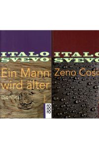 2 Bände. Band 1: Zeno Cosini. Roman. Band 2: Ein Mann wird älter. Roman.   - Aus dem Italienischen von Piero Rismondo.