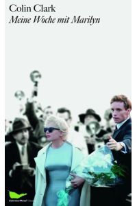 Meine Woche mit Marilyn: Das Buch zum Film  - Das Buch zum Film
