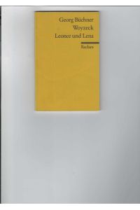 Woyzeck. / Leonce und Lena.   - Ein Fragment und ein Lustspiel. Universal-Bibliothek Nr. 7733. Herausgegeben und mit einem Nachwort versehen von Otto C. A. zur Nedden.