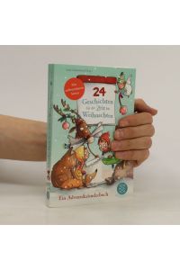 24 Geschichten für die Zeit bis Weihnachten