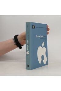 Steve Jobs und die Erfolgsgeschichte von Apple