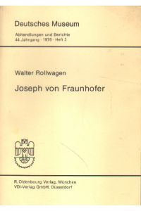Joseph von Fraunhofer.