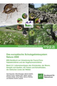 NaBiV Heft 172 Band 2. 2: Das europäische Schutzgebietssystem Natura 2000 Band 2. 2 Lebensraumtypen  - Naturschutz und Biologische Vielfalt Heft 172 Band 2.2