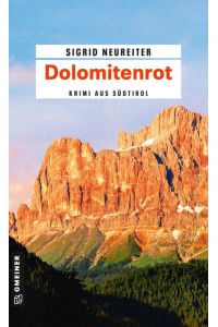 Dolomitenrot: Kriminalroman (PR-Beraterin Sommer)  - Kriminalroman
