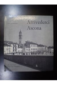 Arrivederci Ascona. Ein Fotobuch vom Lago Maggiore