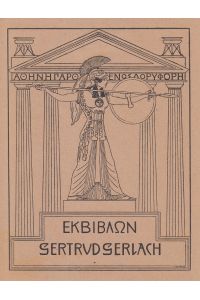 Gertrud Gerlach. Athene mit Lanze und Schild vor Säulengiebel und Motto in griechischer Schrift.