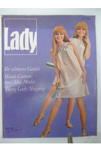 Lady - Modezeitschrift Nr. 4 April 1967  - Die große Kunstdruckzeitschrift für Damen von heute